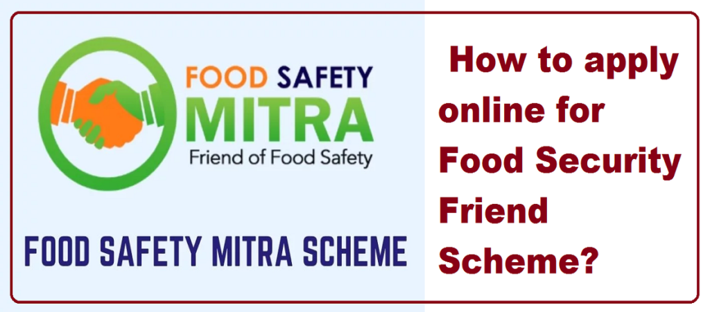 How to apply online for Food Security Friend Scheme