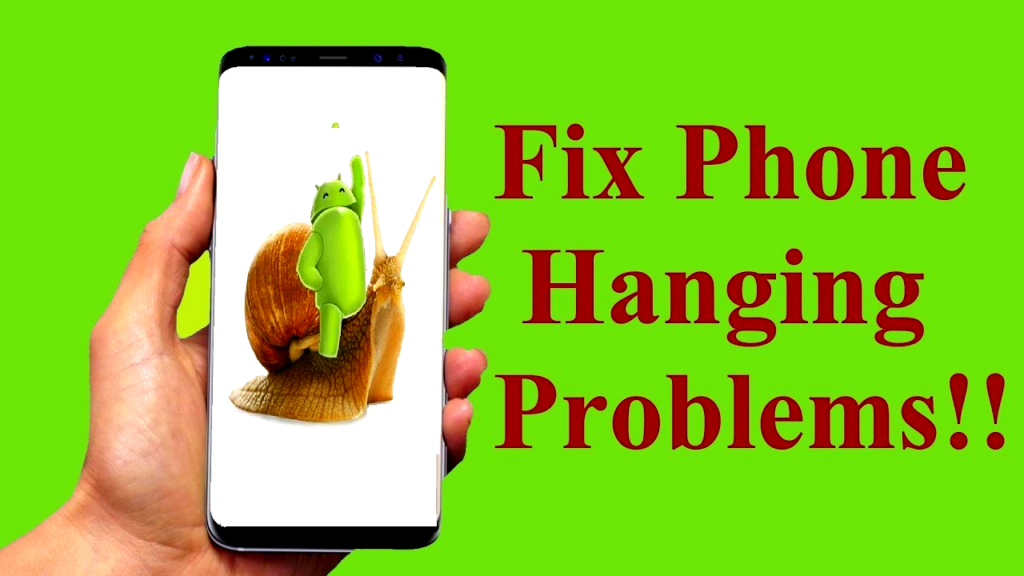 How to fix mobile hanging problem
