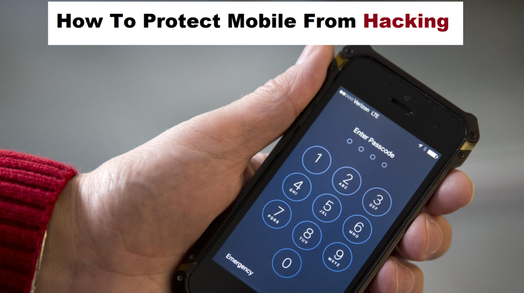 How to protect mobile from hacking