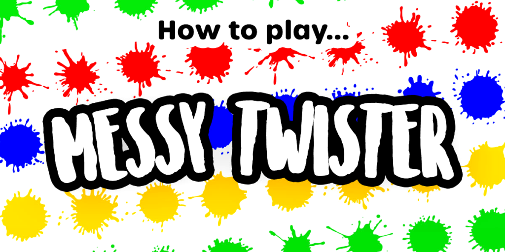 How to Play Messy Twister