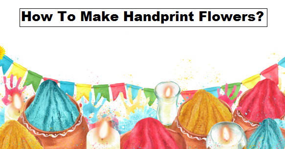 How to make handprint flowers