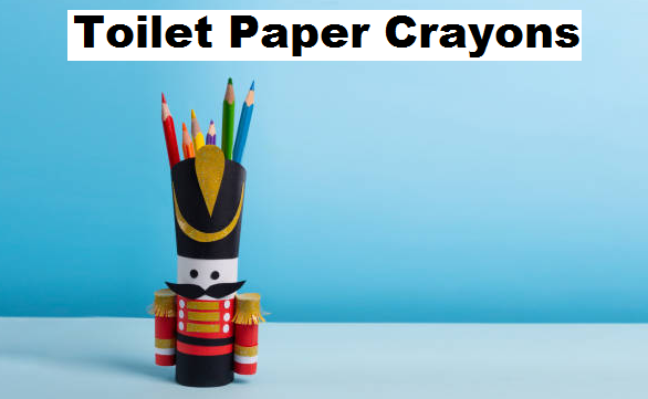 How to make toilet paper crayons