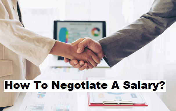 How to negotiate a salary