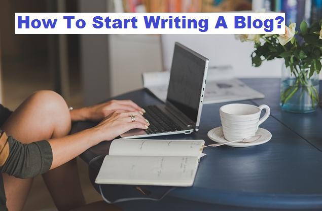 How to start writing a blog11