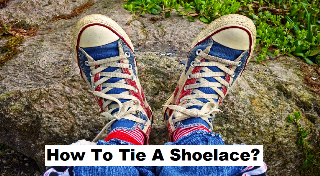 How to tie a shoelace